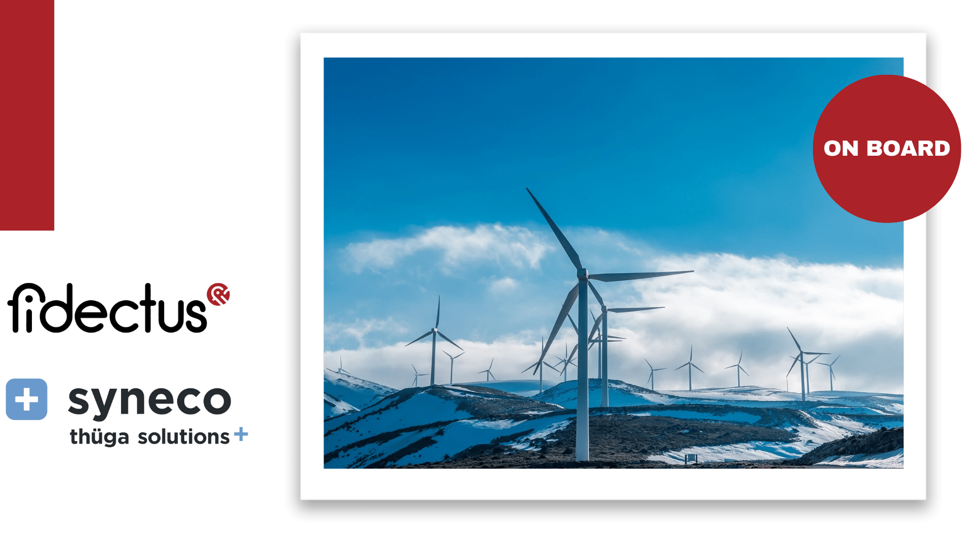 Syneco is onboarding Fidectus - Windmills picture