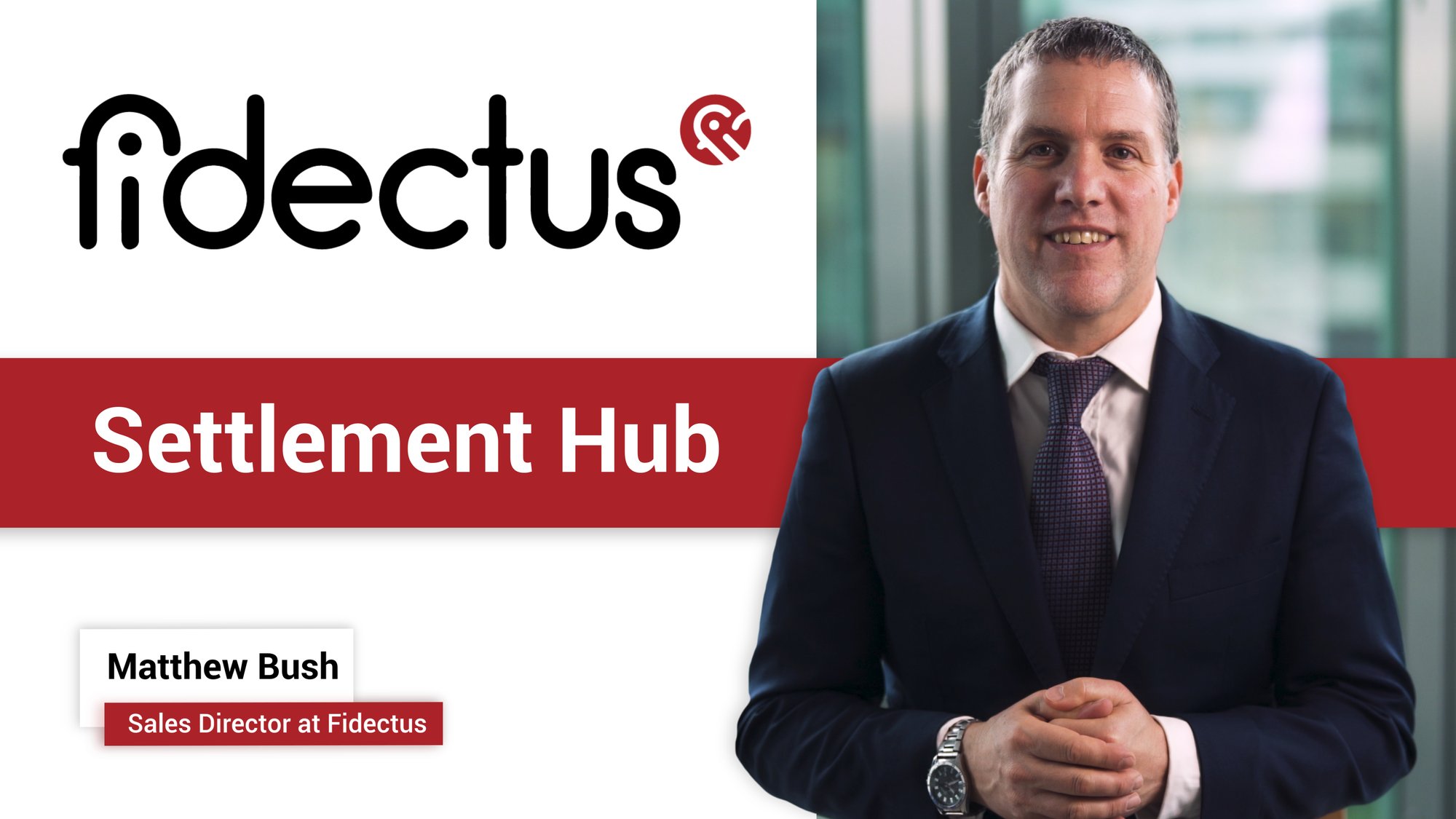 _Fidectus_Thumbnail_SettlementHub (1)